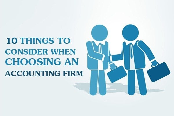 Things To Consider When Choosing An Accounting Firm Infographic