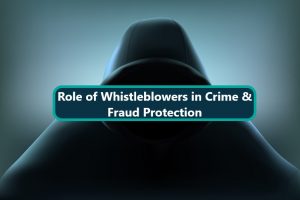 Whistleblowers in Crime and Fraud Protection