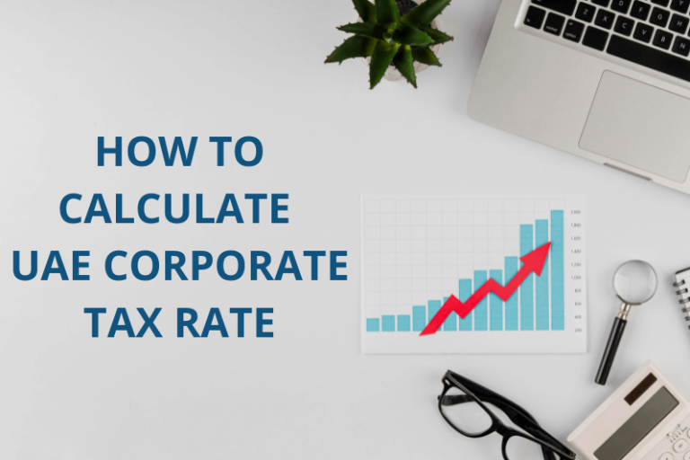 How to Calculate UAE Corporate Tax and Business Profit