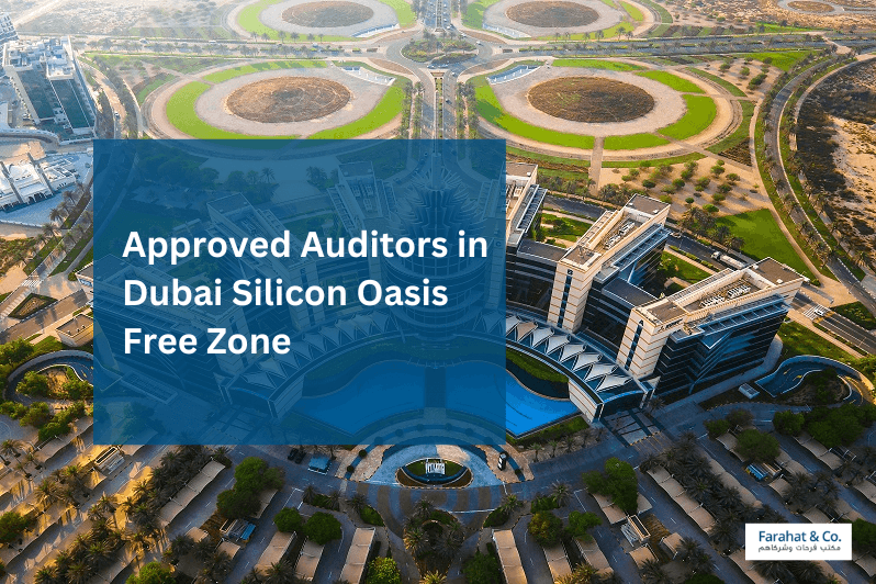 Approved Auditors in Dubai Silicon Oasis Free Zone