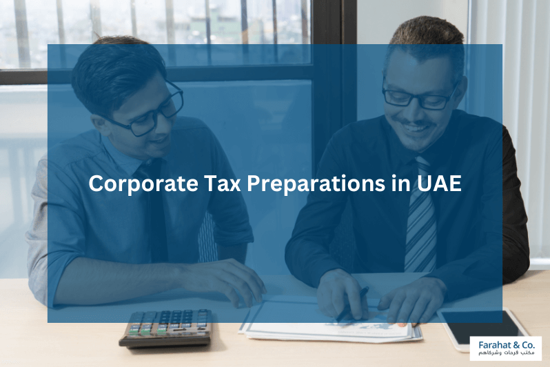 Corporate Tax Preparations in UAE