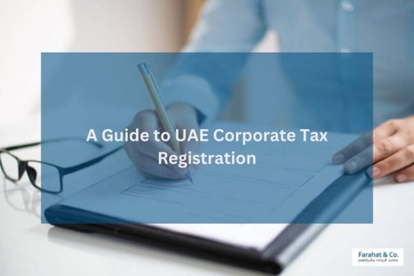 a-guide-to-uae-corporate-tax-registration-process