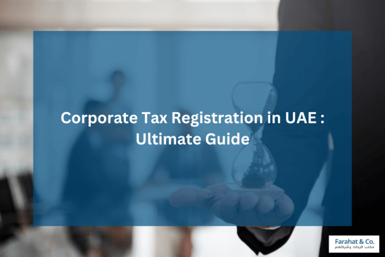 Corporate Tax Registration UAE 2024 | Deadline & Documents Required