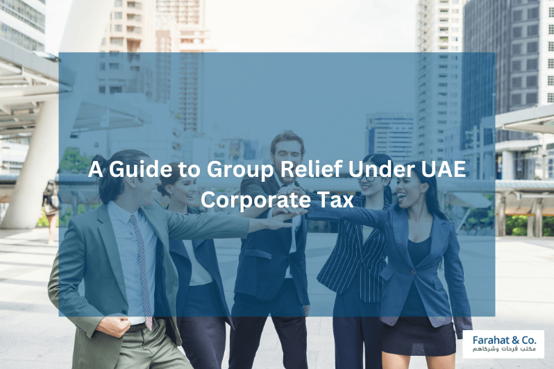 Group Relief Under UAE Corporate Tax
