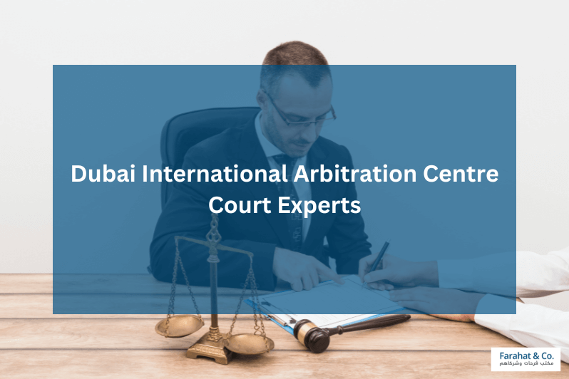Dubai International Arbitration Centre Court Experts