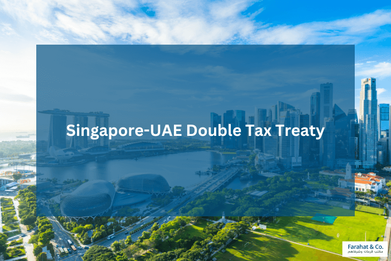 Singapore-UAE Double Tax Treaty