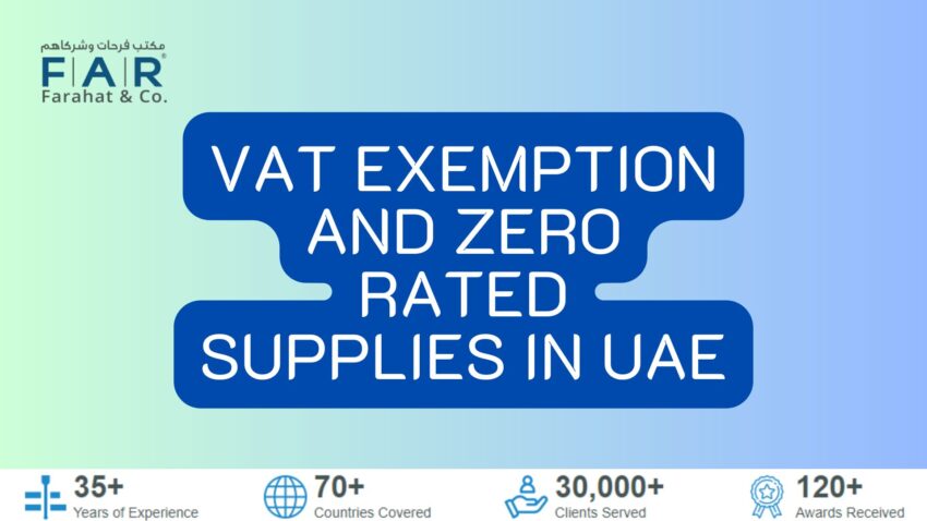 VAT Exemption and Zero Rated Supplies in UAE