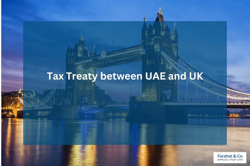 Tax Treaty between UAE and UK