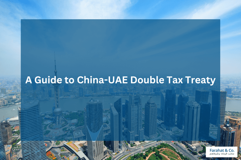 China-UAE Double Tax Treaty